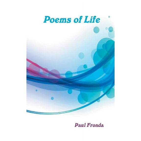 Poems Of Life - 9780993013225