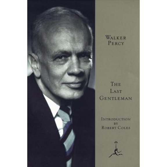 Pre-Owned The Last Gentleman (Modern Library) (Hardcover) 0679602720 9780679602729