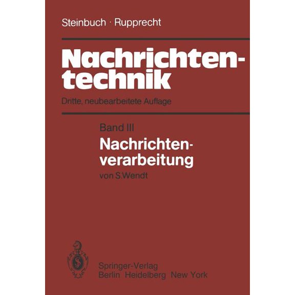 Nachrichtentechnik: Band III: Nachrichtenverarbeitung, (Paperback)