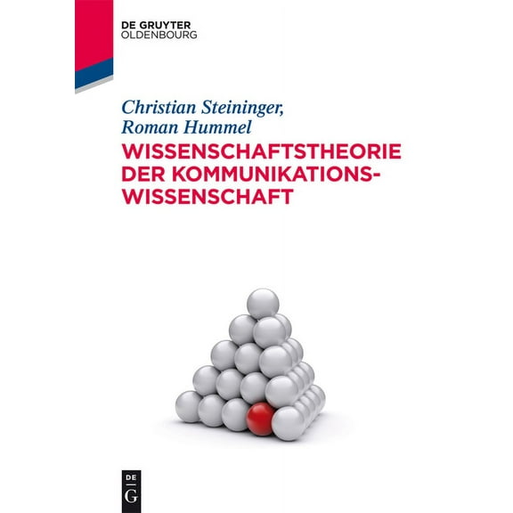 de Gruyter Studium Wissenschaftstheorie der Kommunikationswissenschaft, (Paperback)