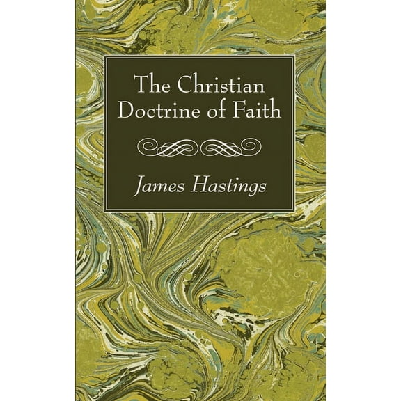 The Christian Doctrine of Faith (Hardcover)