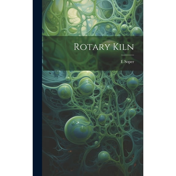 Rotary Kiln (Hardcover)