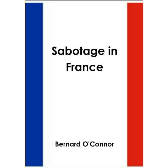 Sabotage in France (Paperback)