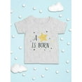 thumbnail image 3 of A Star Is Born T-Shirt Infant -Image by Shutterstock,  6 Months, 3 of 4