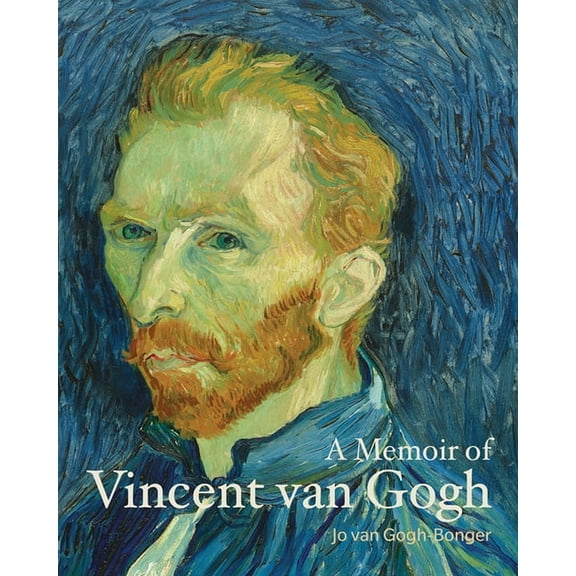 Lives of the Artists A Memoir of Vincent Van Gogh, (Paperback)