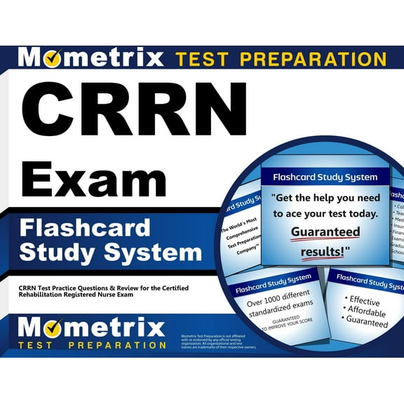 Crrn Exam Flashcard Study System : Crrn Test Practice Questions and Review for the Certified Rehabilitation Registered Nurse Exam