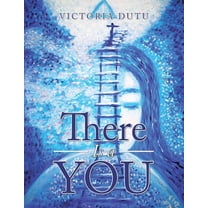 There Is a You