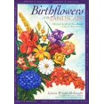 thumbnail image 1 of Pre-Owned Birthflowers of the Landscape: Mystical Secrets to Year-Round Garden Color (Paperback) 1891401106 9781891401107, 1 of 1