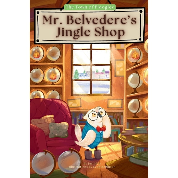 Mr. Belvedere's Jingle Shop, (Paperback)
