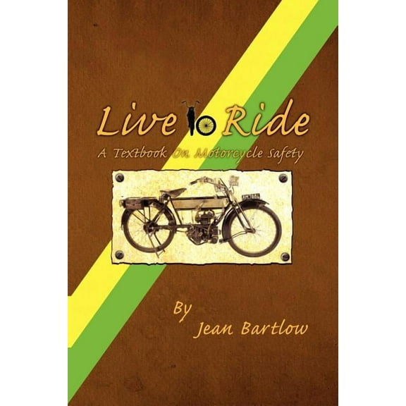Live to Ride (Paperback)