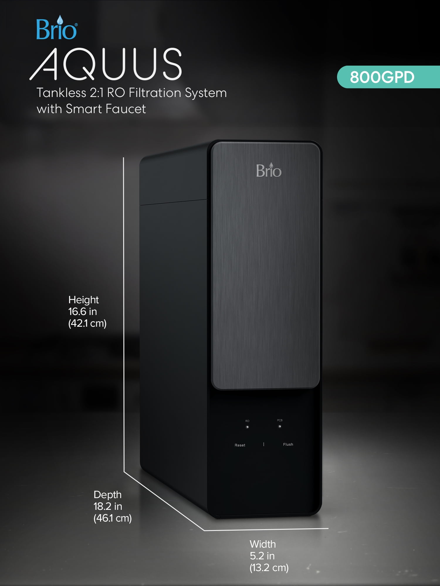 Brio Aquus Reverse Osmosis Tank Less Water Filtration System with Smart Faucet, 800 Gallons Per Day, 2:1 Pure to Drain