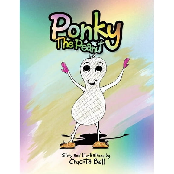 Ponky the Peanut, (Paperback)