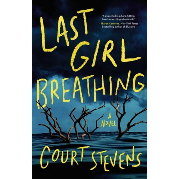 Last Girl Breathing, (Hardcover)