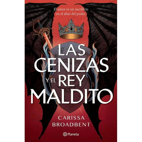 Las Cenizas Y El Rey Maldito / The Ashes and the Star-Cursed King (Las Coronas de Nyaxia 2), (Paperback)
