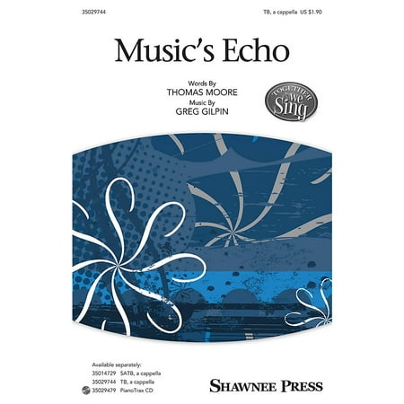 Shawnee Press Music's Echo (Together We Sing Series) TB composed by Greg
