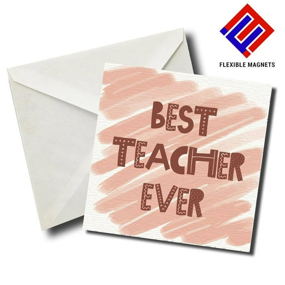 Best Teacher Ever Stylish Magnet for refrigerator. Great Gift! By Flexible Magnets.