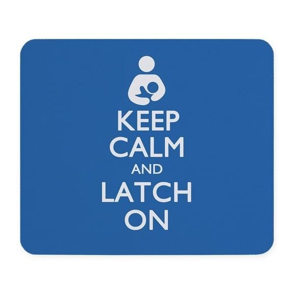 CafePress - Keep Calm And Latch On Mousepad - Non-slip Rubber Mousepad, Gaming Mouse Pad