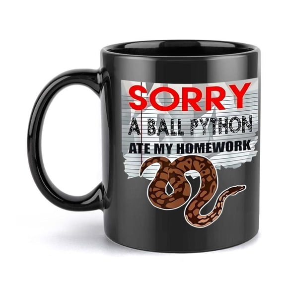 1pc Sorry a Ball Python Ate My Homework Ceramic Coffee Mug 11oz Black with Red White Text Humorous Design Friends Family All Season Use Coffee Bar Accessories