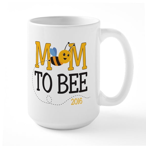 CafePress - Mom To Bee Large Mug - 15 oz Ceramic Large White Novelty Mug