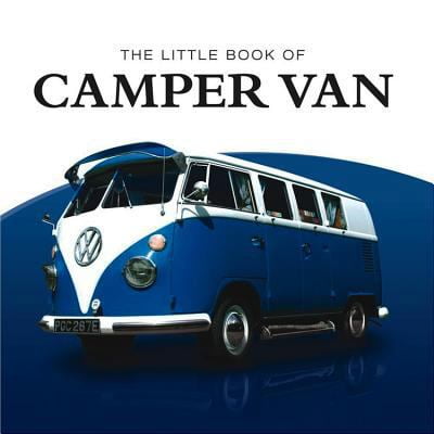 Pre-Owned Little Book of Camper Van (Hardcover) 1907803033 9781907803031