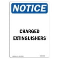 thumbnail image 1 of SignMission OS-NS-A-1218-V-10544 12 x 18 in. OSHA Notice Sign - Charged Extinguishers, 1 of 1