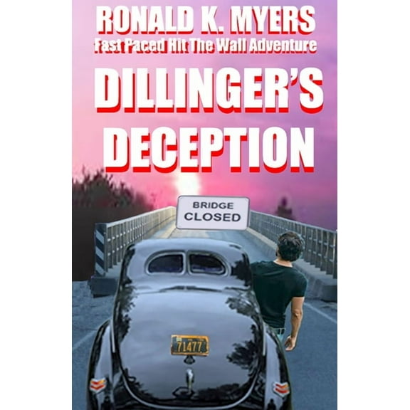 Dillinger's Deception, (Paperback)