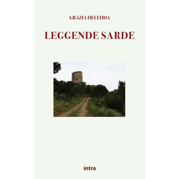 Grazia Deledda Leggende sarde (Paperback)