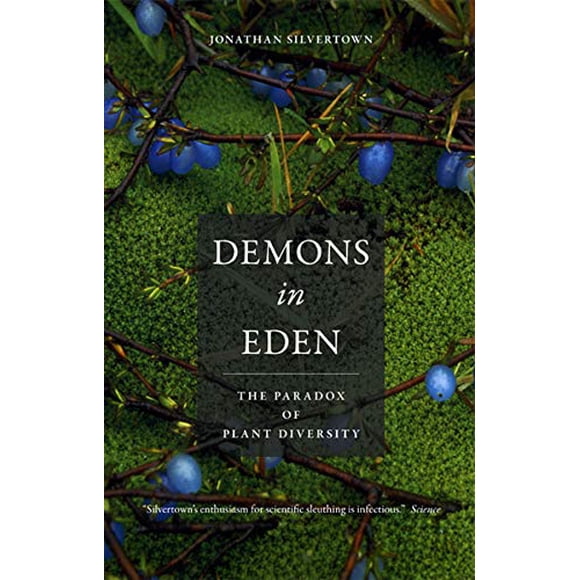 Demons in Eden: The Paradox of Plant Diversity