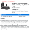 thumbnail image 2 of MAP Sensor - Compatible with 1999 - 2003 Ford F-350 Super Duty 7.3L V8 VIN F Diesel 2000 2001 2002, 2 of 2