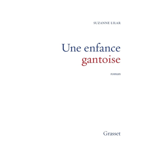 Une Enfance Gantoise, (Paperback)