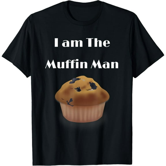 I am the Muffin Man depicting Blueberry Muffin T-Shirt