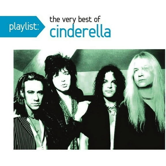 Cinderella - Playlist: The Very Best Of Cinderella - Music & Performance - CD