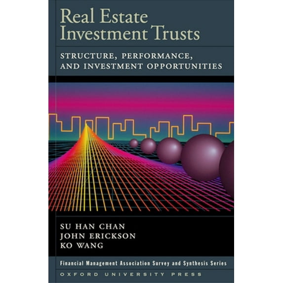 Pre-Owned Real Estate Investment Trusts: Structure, Performance, and Investment Opportunities (Hardcover) 0195155343 9780195155341
