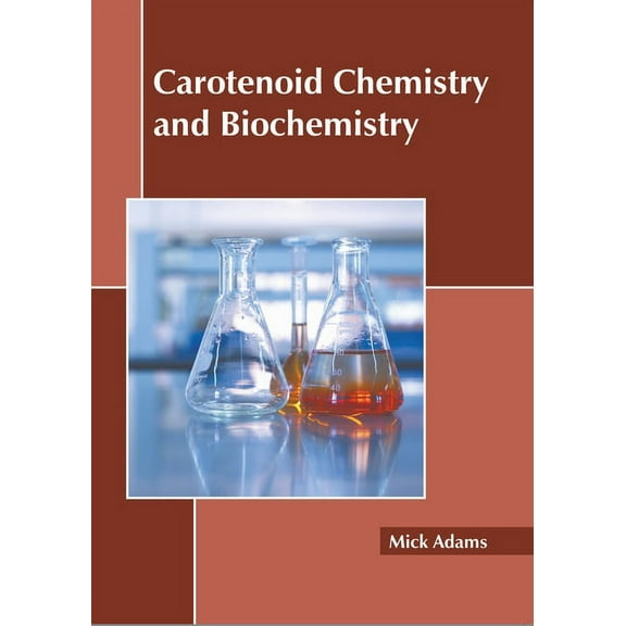 Carotenoid Chemistry and Biochemistry, (Hardcover)