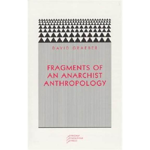 Pre-Owned Fragments of an Anarchist Anthropology (Paperback)