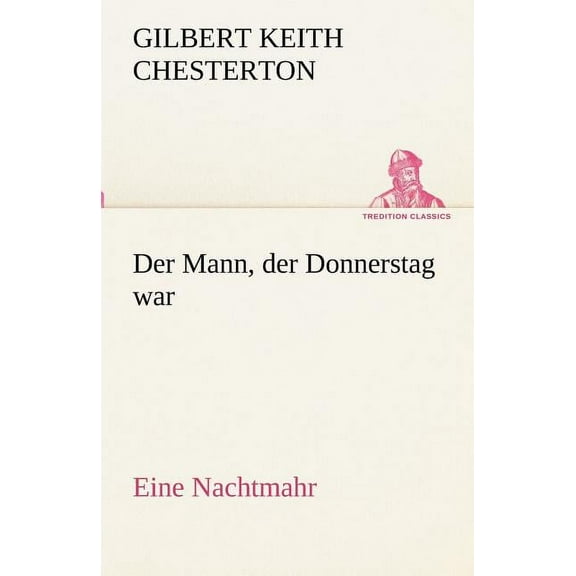 Der Mann, Der Donnerstag War, (Paperback)