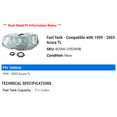 thumbnail image 2 of Fuel Tank - Compatible with 1999 - 2003 Acura TL 2000 2001 2002, 2 of 2