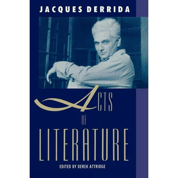 Acts of Literature, (Paperback)