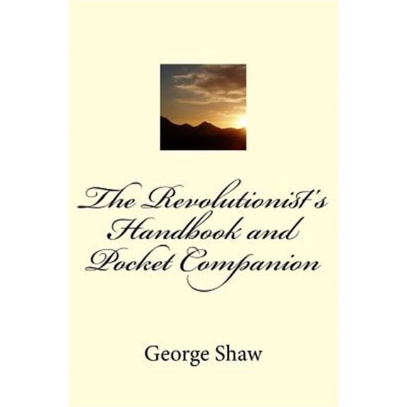 Pre-Owned Revolutionist's Handbook and Pocket Companion