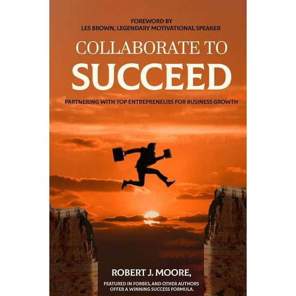 Collaborate to Succeed, (Paperback)