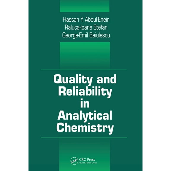 Analytical Chemistry Quality and Reliability in Analytical Chemistry, (Paperback)