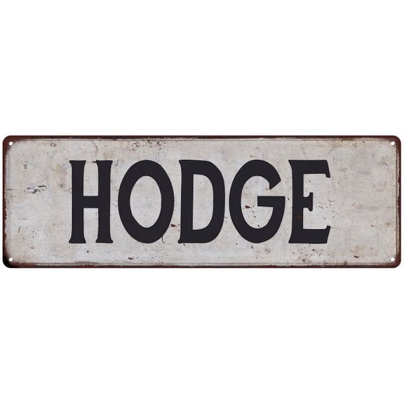 HODGE Vintage Look Rustic Chic Metal Sign 6x18 106180036278