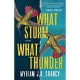 thumbnail image 1 of Pre-Owned What Storm, What Thunder: A Novel (Paperback) 1443460354 9781443460354, 1 of 1