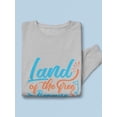 thumbnail image 3 of Land Of The Free Quote Sweatshirt Men -Image by Shutterstock, Male 3X-Large, 3 of 4