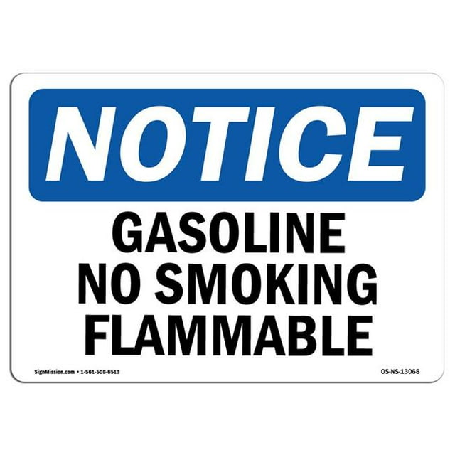 SignMission OS-NS-A-1218-L-13068 12 x 18 in. OSHA Notice Sign - Gasoline No Smoking Flammable