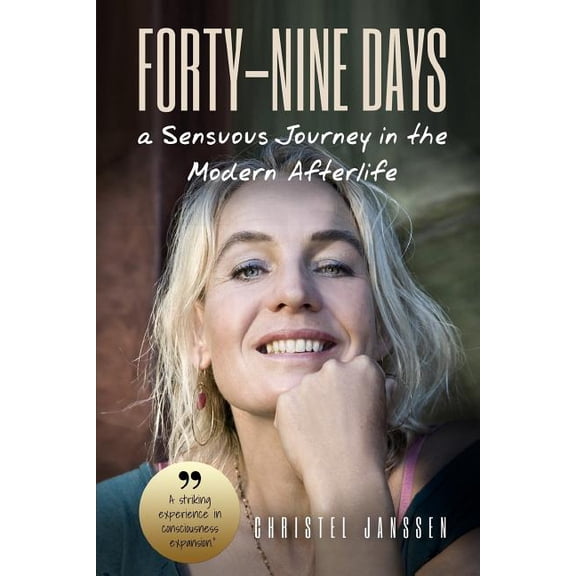 Forty-Nine Days: A Sensuous Journey In The Modern Afterlife, (Paperback)