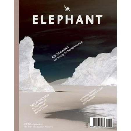 Elephant Magazine No. 10, Spring 2012: The Arts & Visual Culture Magazine