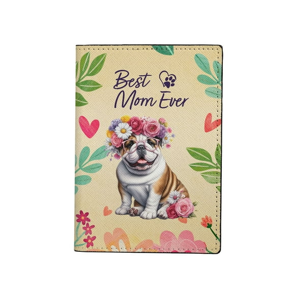 Best English Bulldog Mom Ever Happy Mother's Day Travel Passport Wallet Dog Lover Gifts Idea PU Leather Passport Holder Cover - 02002