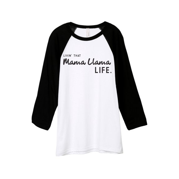 Thread Tank Livin' That Mama Llama Life Unisex 3/4 Sleeves Baseball Raglan White Black X-Small