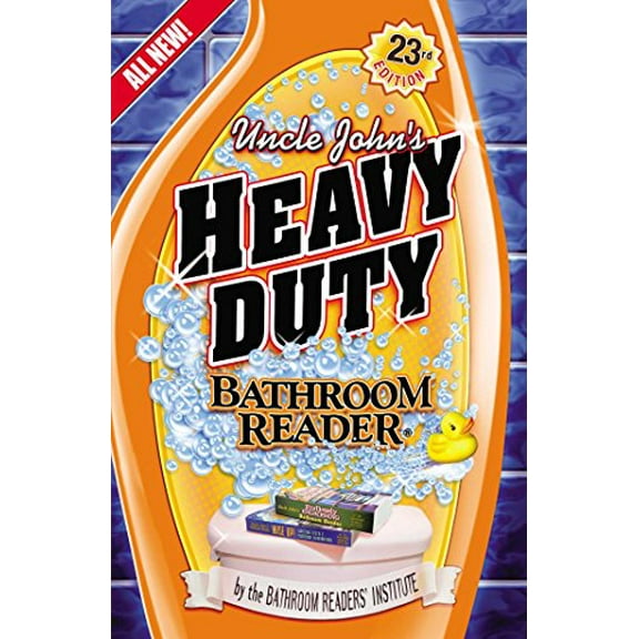 Pre-Owned Uncle John's Heavy Duty Bathroom Reader (Uncle John's Bathroom Reader Annual) (Paperback) 1607101831 9781607101833